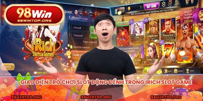Giao diện trò chơi slot cực đỉnh trong IRich slot game