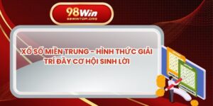 Xổ Số Miền Trung - Hình Thức Giải Trí Đầy Cơ Hội Sinh Lời